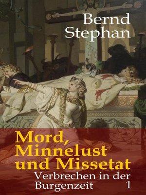 cover image of Mord, Minnelust und Missetat